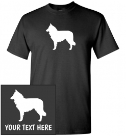 Belgian Shepherd Custom T-Shirt