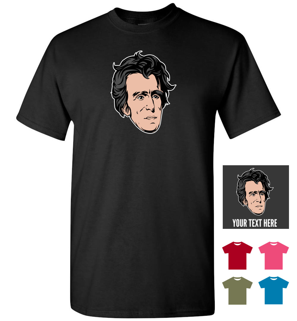 andrew jackson t shirt