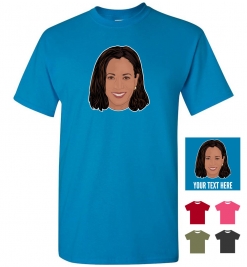 Kamala Harris Head Personalized (or not) T-Shirt