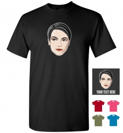 Alexandria Ocasio-Cortez Personalized (or not) T-Shirt