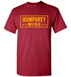 Hubert Humphrey / Muskie 1968 T-Shirt