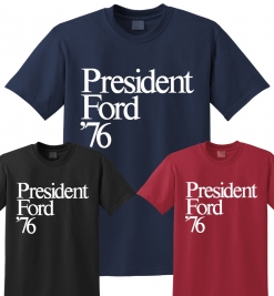 Ford 1976 Campaign T-Shirt