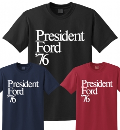 Ford 1976 Campaign T-Shirt