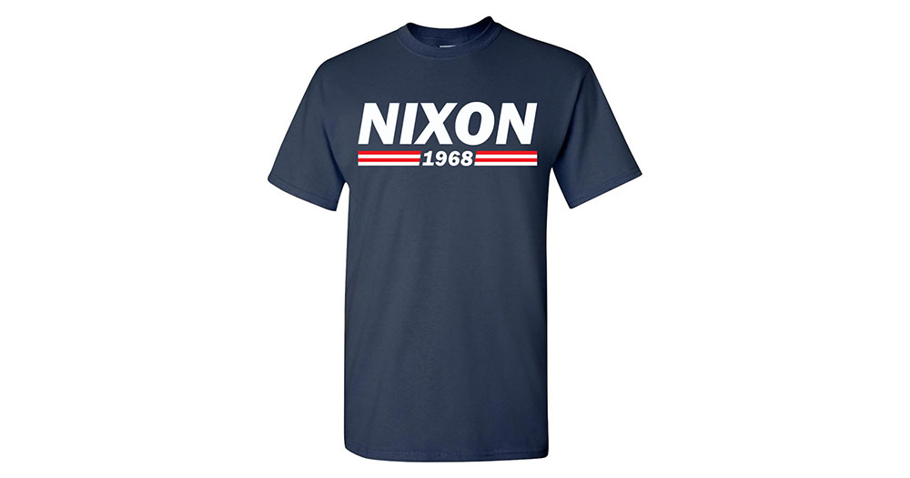 Nixon 1968 T-Shirt | Custom Gifts Etc.